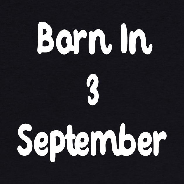 Born In 3 September by Fandie